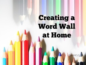 How to create a word wall at home for toddlers, preschool or school age kids. Simple ideas to encourage pre-reading and reading skills at home.