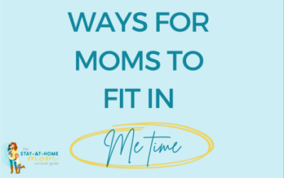 7 Ways for Moms to Fit in Me Time