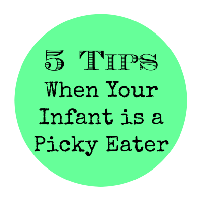 Often infants are picky eaters due to flavor or texture, and these 5 tips from a pediatrician are great to keep in mind for teaching babies to eat a variety of foods.