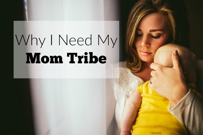 Why I Need My Mom Tribe