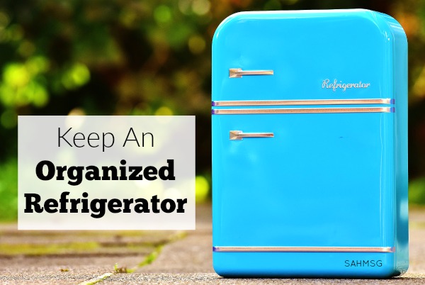 Keep an Organized Refrigerator