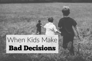 When your kids make bad decisions, it can feel like your own failure as a parent. It's not all about you, moms.