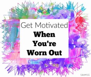 How do you get motivated when you are worn out and don't have an ounce of energy for your daily tasks? If you are a mom, this can be tough! Here are 5 ways I get motivated when I have those days where all I want to do is be lazy.