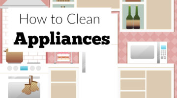 How to clean 6 often-used appliances-and how often to do it!