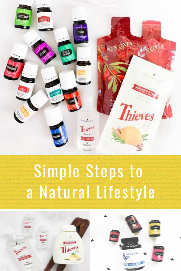 Simple steps to a natural lifestyle with Young Living. 
