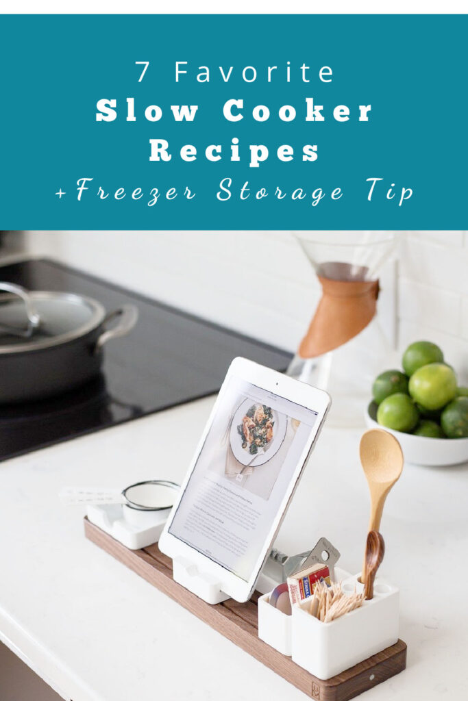 Favorite crock pot meals and a freezer storage tip that will simplify meal planning for busy moms at home.