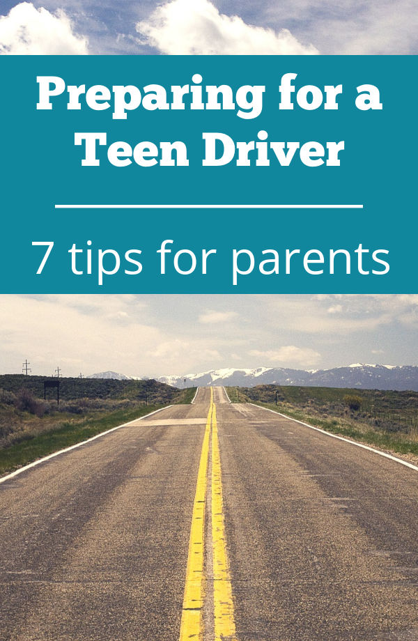 Prepare for a teen driver with these 7 tips to instill life lessons and safety on the road.