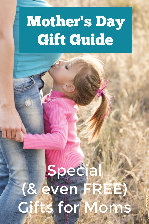 Mother's Day gift guide for stay-at-home moms. Special and even free gift ideas to help moms feel loved this Mother's Day.