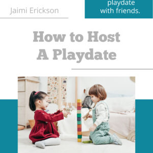 Learn how to host a playdate to meet mom friends and keep postpartum depression and loneliness away.