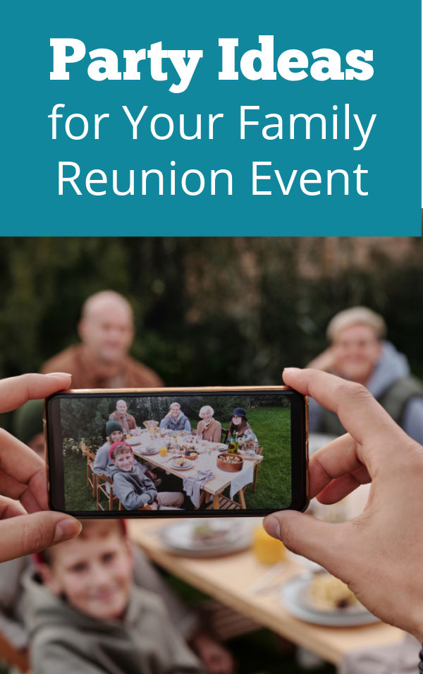 Family taking a photo at a family reunion. Try these family reunion event and party ideas to have fun with your family.
