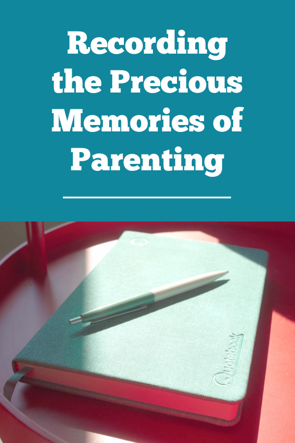 Quotebook for recording the precious memories of parenting. 