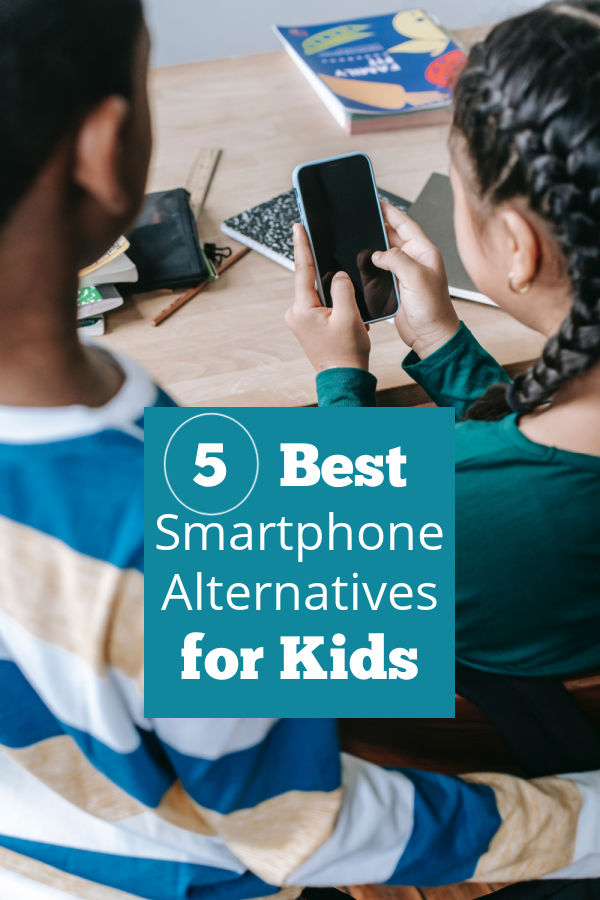 5 phone options for kids that are alternatives to smartphones.