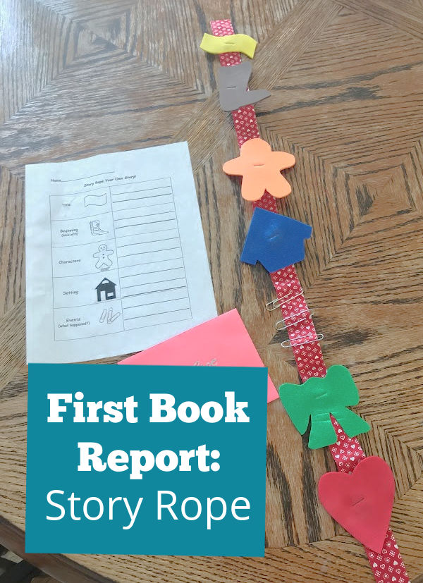 First book report using the story rope hands-on story retelling activity with printable worksheet.