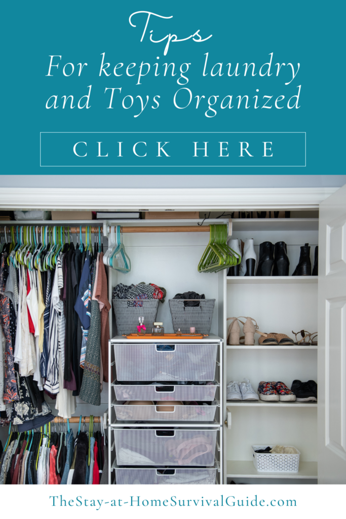 Image of an organized closet. Text reads tips for keeping laundry and toys organized five tips for easy organization for moms.
