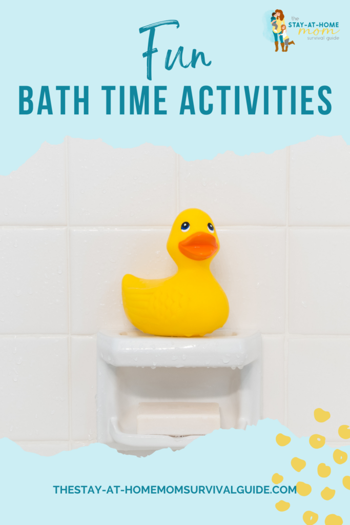 Picture of a rubber ducky on top of a soap dish in the bathroom. Text reads fun bath time activities for little kids.
