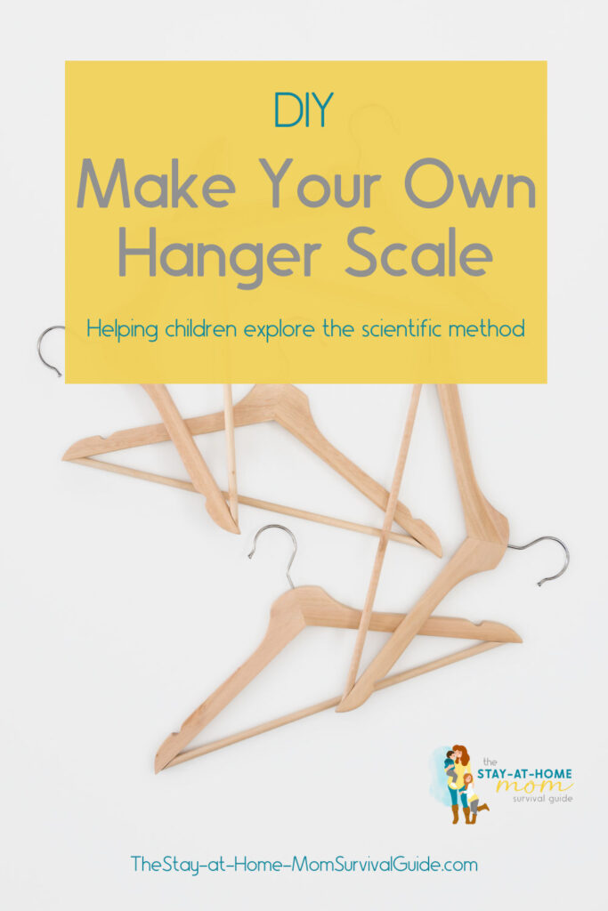 Wooden hangers. Text reads DIY: Make your own hanger scale helping children explore the scientific method.