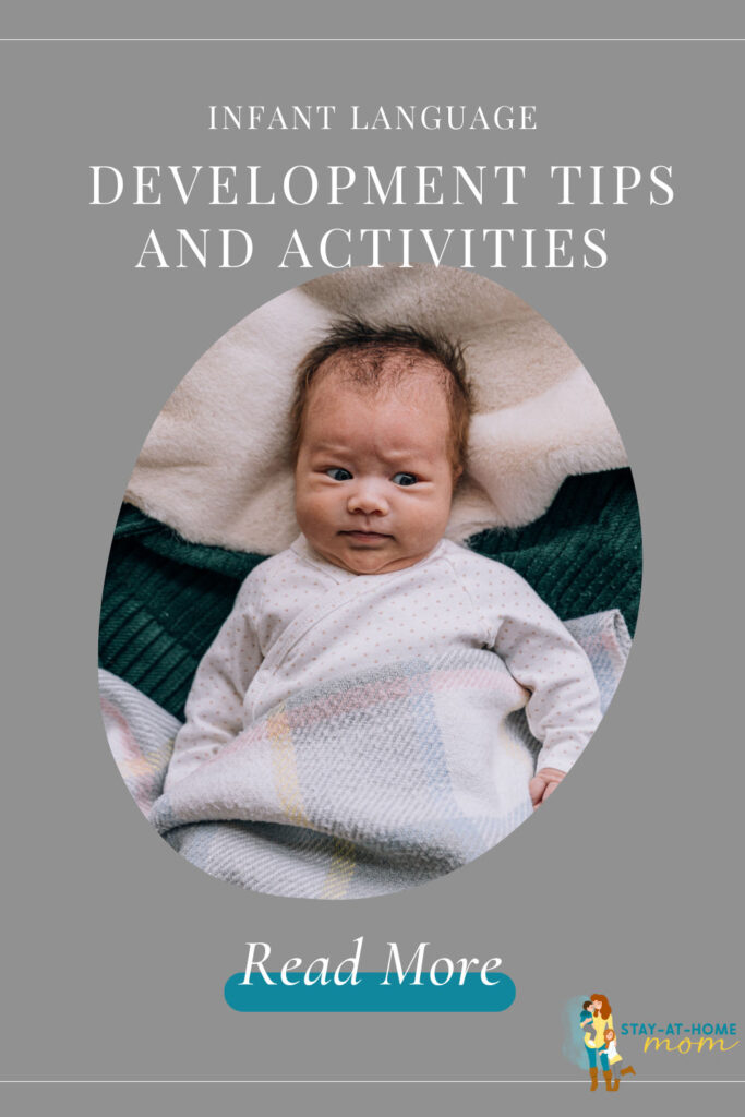 Infant laying in a bed eyes open, with a blanket tucked under his arm. Text reads infant language development tips and activities.