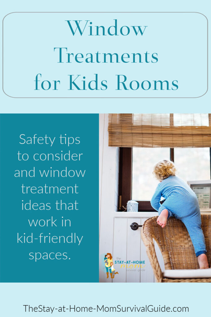 Window treatments for kids rooms. Safety tips to consider when placing window treatments in kid-friendly spaces.