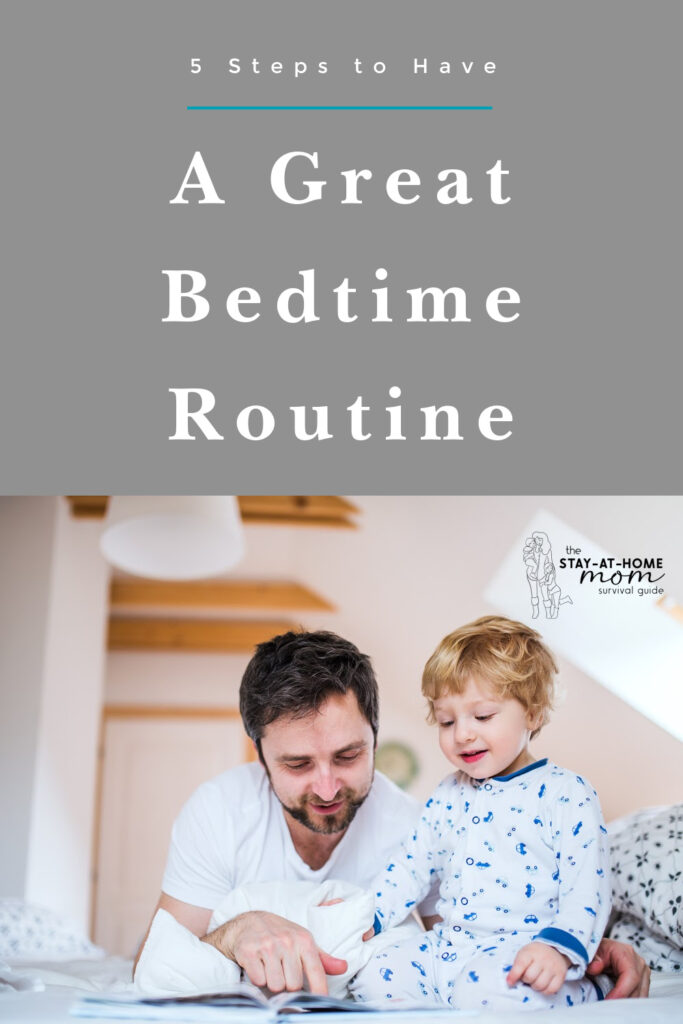 Dad reading to son at bedtime. Text reads 5 steps to have a great bedtime routine for kids.
