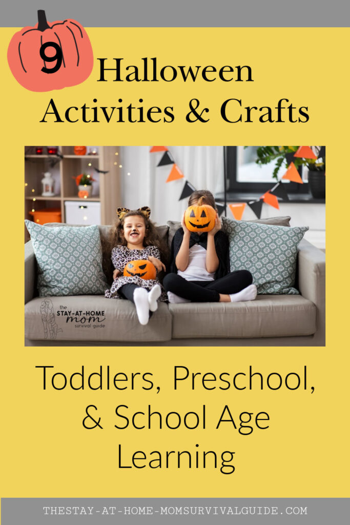 Two children in costumes seated on the couch with jack o'lanters in their laps. Text reads 9 Halloween activities and crafts for toddlers preschool and school age. 