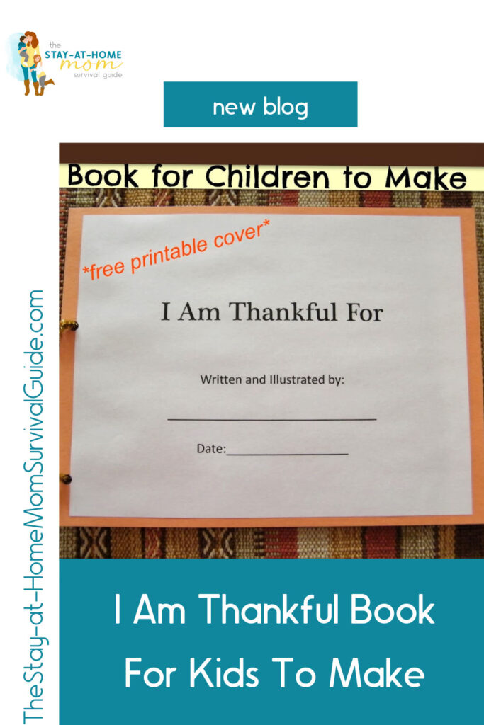 I am thankful book for kids to make with a free printable cover to customize and color as a Thanksgiving project for kids.