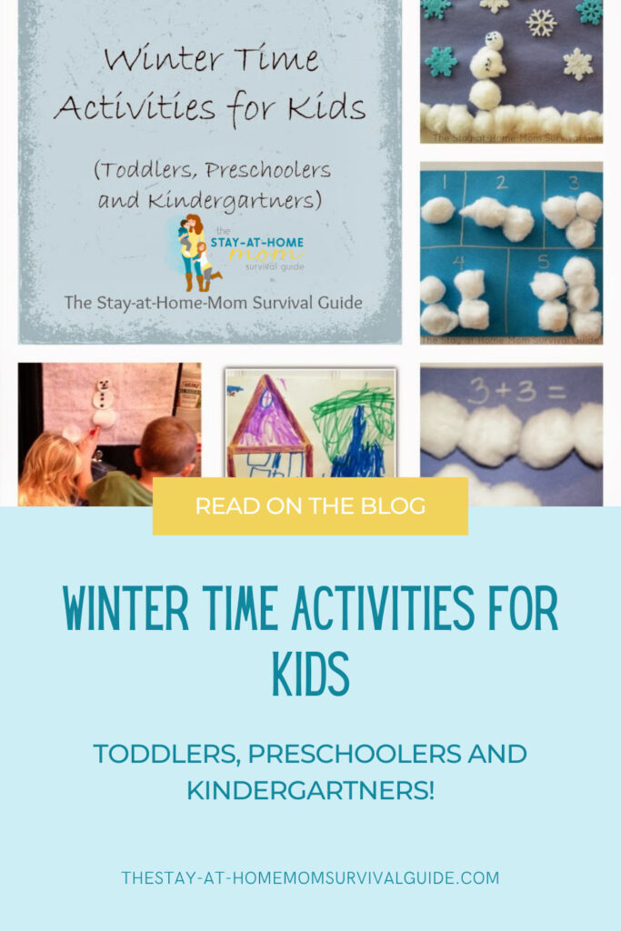 Winter time activities for toddlers, preschoolers and kindergarteners.